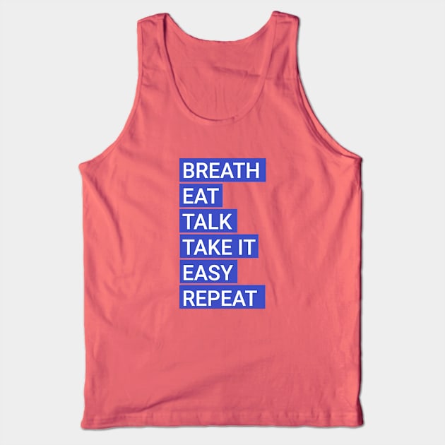 Breath eat rest feel good equalizer Tank Top by epoliveira